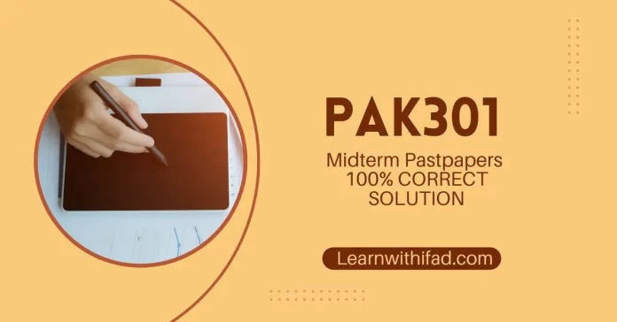 Pak301 midterm past paper
